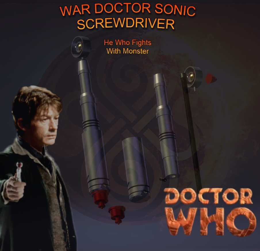 Doctor Who Sonic Screwdriver War Doctor He Who Fights With Monsters John Hurt Model STL File For 3D Printing Cults
