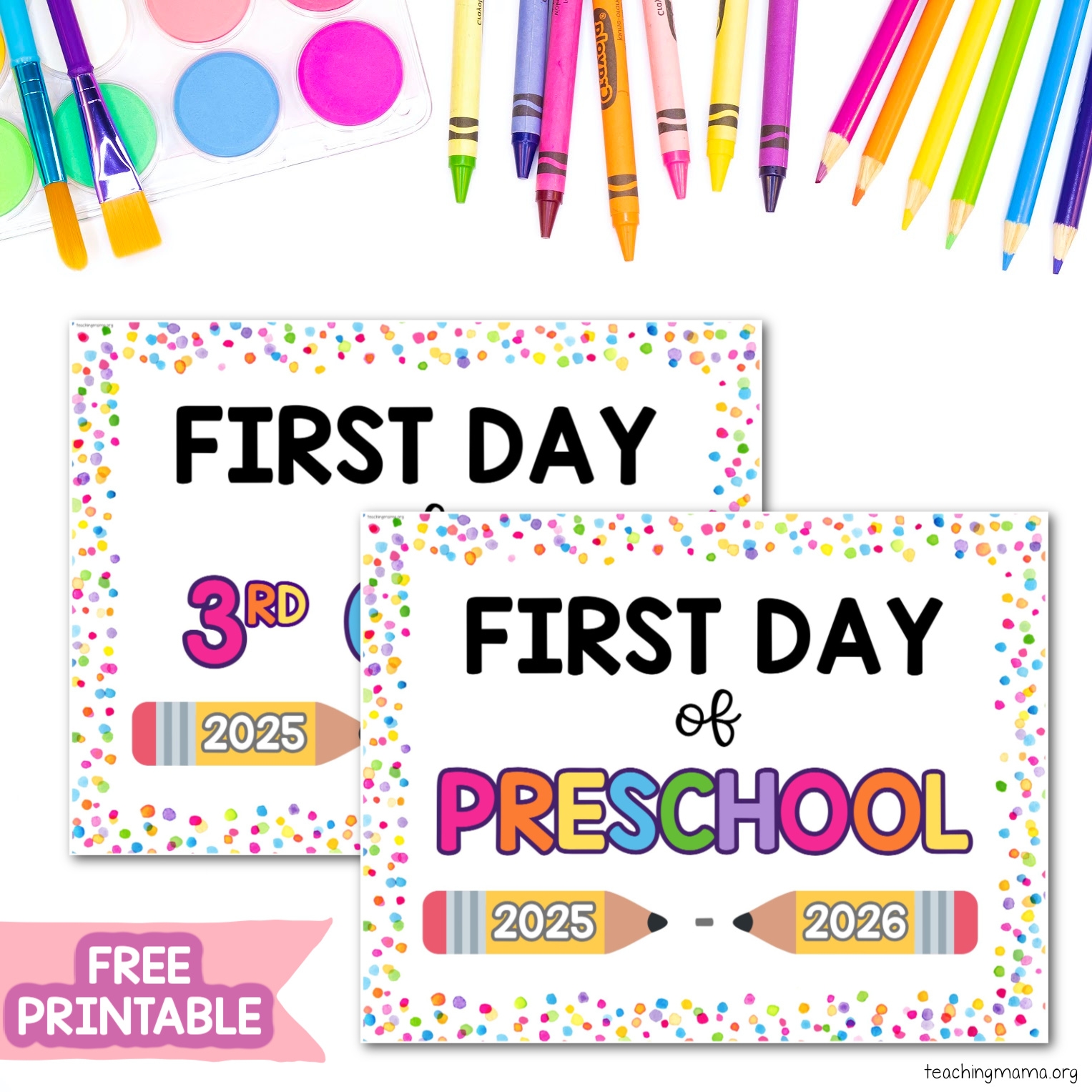 First Day Of School Signs Free Printable Teaching Mama