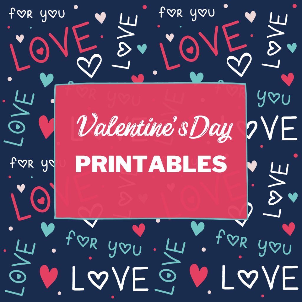 valentine's day printables