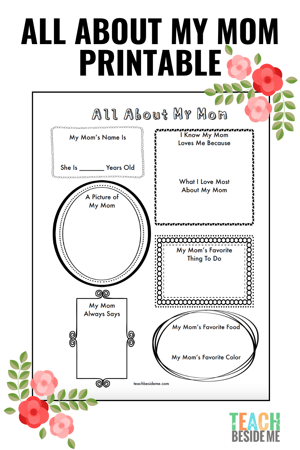 Mother s Day All About My Mom Printable Teach Beside Me