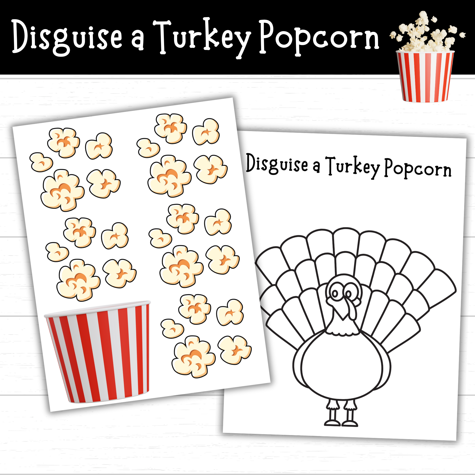 Printable Disguise A Turkey Popcorn 2 Sets Mom Wife Busy Life 