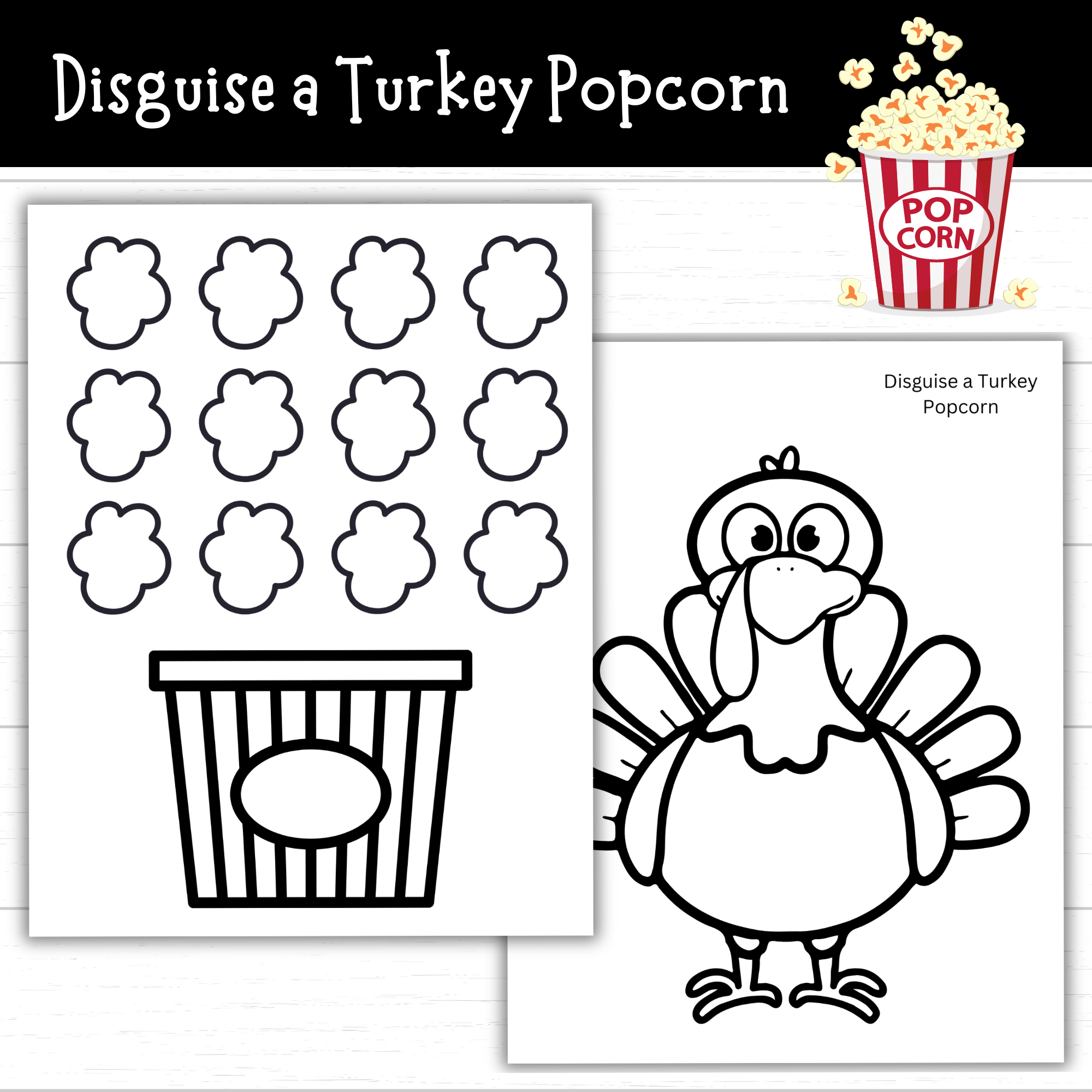 Printable Disguise A Turkey Popcorn 2 Sets Mom Wife Busy Life Printable Disguise A Turkey Popcorn 2 Sets Mom Wife Busy Life