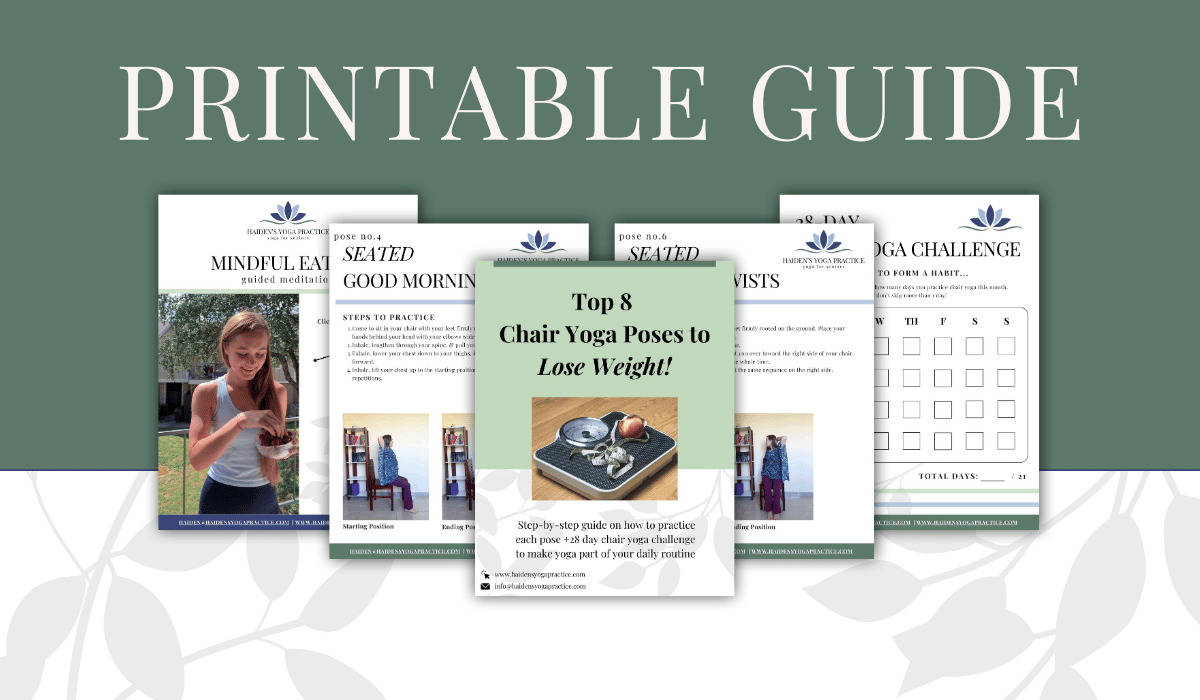 PRINTABLE GUIDE 28 Day Chair Yoga For Weight Loss Haiden s Yoga Practice Chair Yoga For Seniors