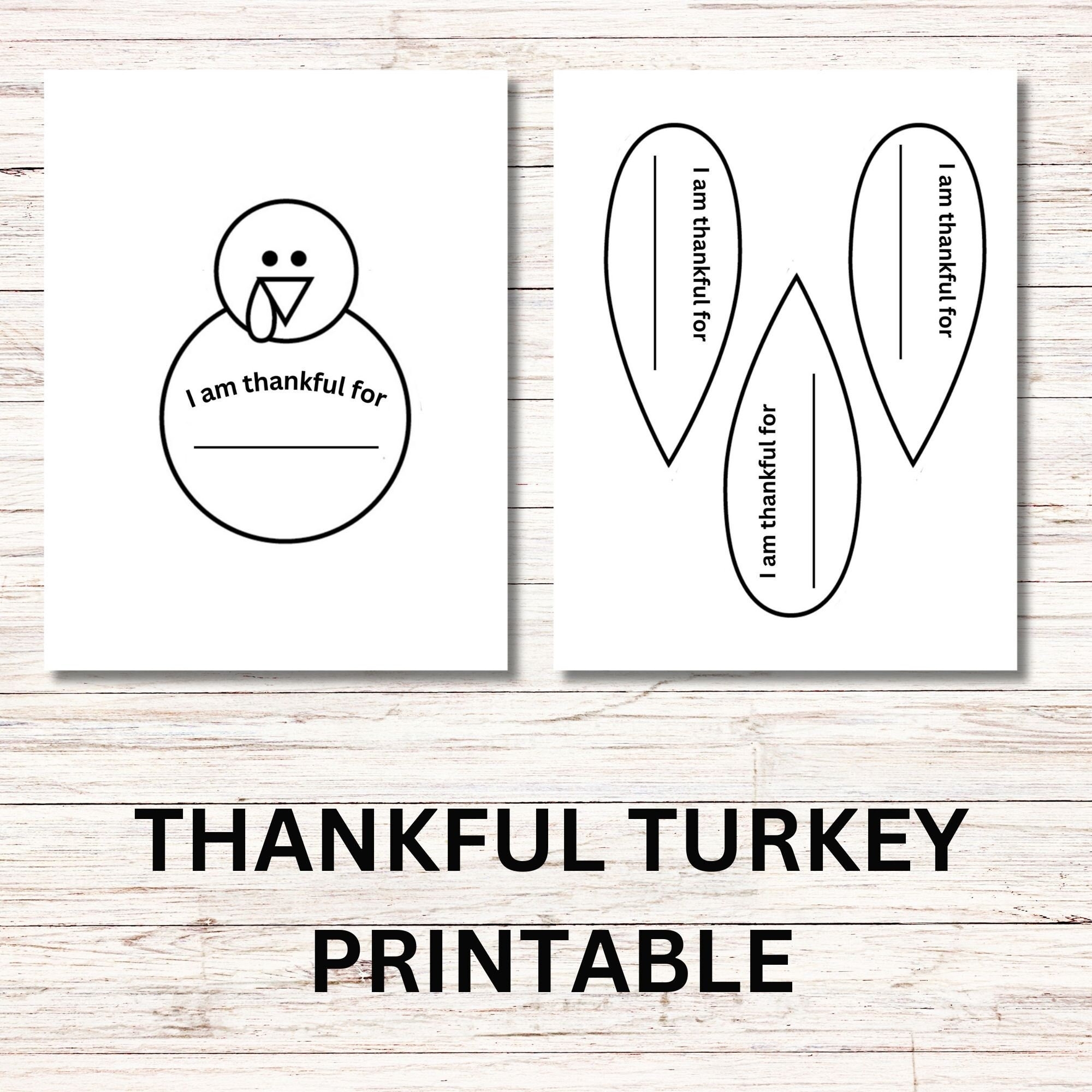Thankful Turkey Printable Thankful Turkey I Am Thankful For I Am Thankful For Kids Activity Thanksgiving Printable Classroom Craft Etsy