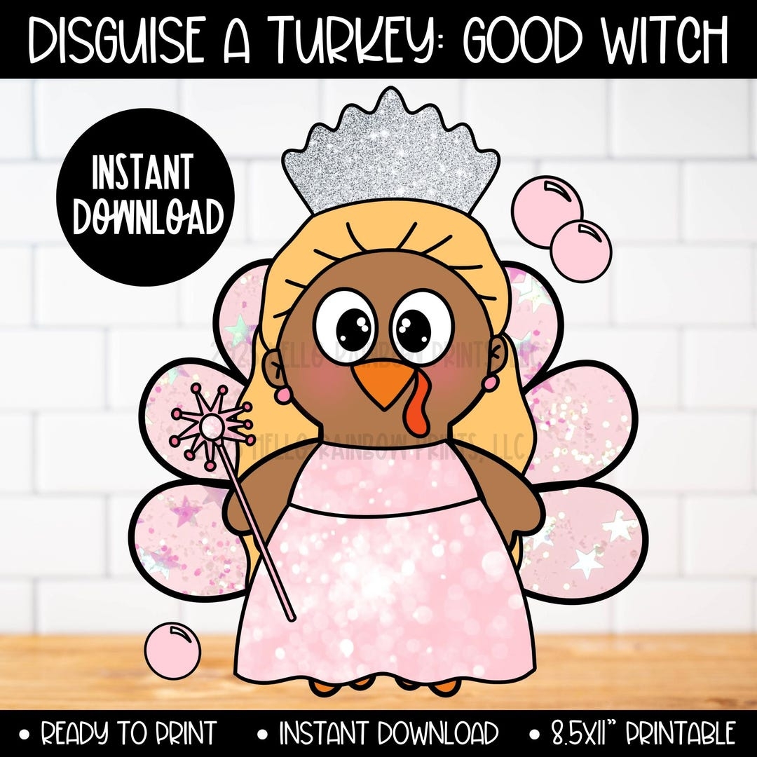 Thanksgiving Disguise The Turkey Project Glinda The Good Witch Craft Kit Printable Wicked Turkey In Disguise Girl Ideas Activity Template Etsy Thanksgiving Disguise The Turkey Project Glinda The Good Witch Craft Kit Printable Wicked Turkey In Disguise Girl Ideas Activity Template Etsy
